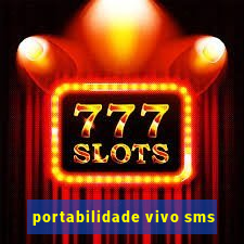 portabilidade vivo sms